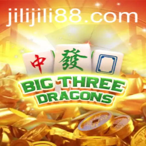 Exploring BigThreeDragons: A Thrilling Adventure in the World of Jili