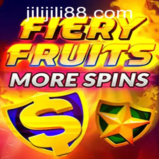 Discover the Thrilling World of FieryFruitsMoreSpins by Jili